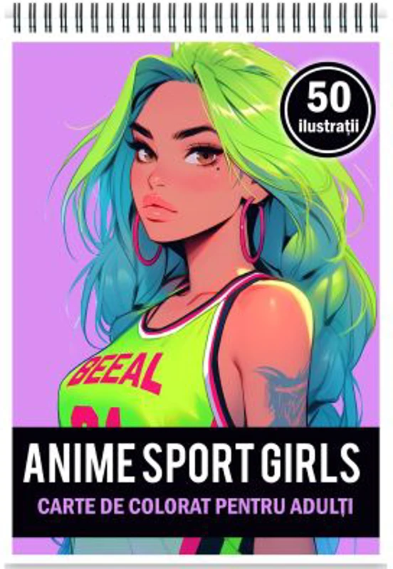 Carte de colorat pentru adulti. 50 de ilustratii Anime Sports Girls
