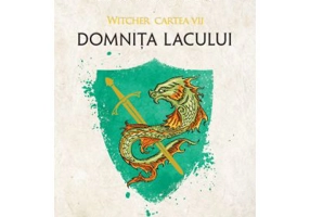 Domnita Lacului. Seria Witcher, partea a VII-a