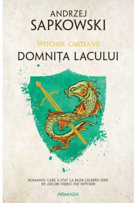 Domnita Lacului. Seria Witcher, partea a VII-a
