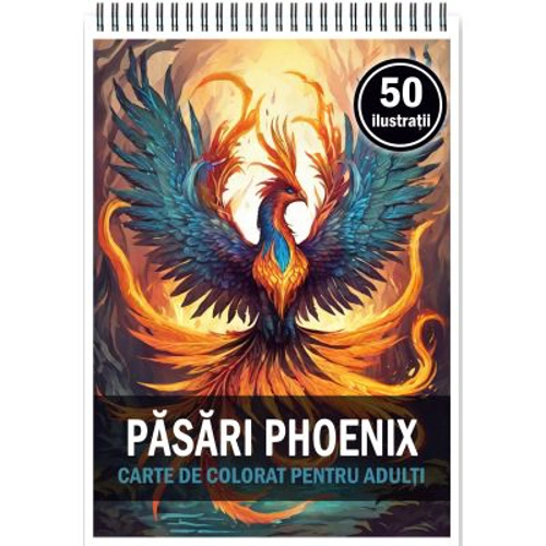 Carte de colorat, 50 de ilustratii, Pasari Phoenix