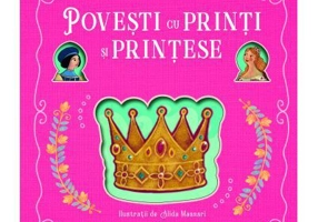 Povesti cu printi si printese - Alida Massari