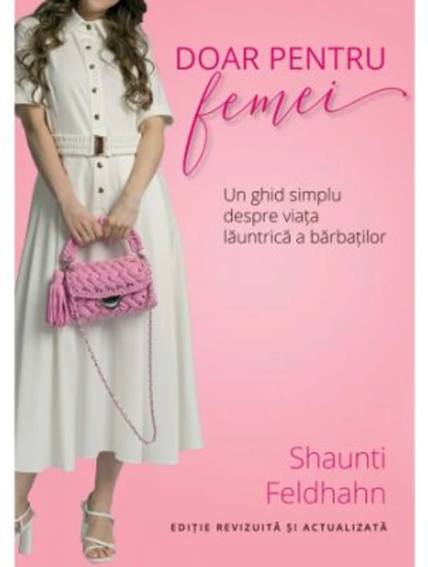 Doar pentru femei - Shaunti Feldhahn