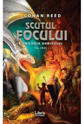 Scutul focului. Trilogia Ahkisului, Volumul 1
