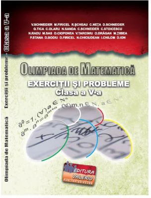 Olimpiada de matematica. Exercitii si probleme pentru clasa a 5-a - Virgiliu Schneider