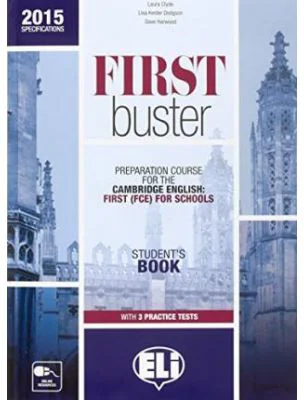 First Buster (2015 specifications). Student's book + 3 audio CDs - Laura Clyde