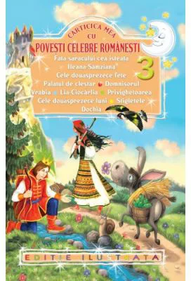 Carticica mea cu povesti celebre romanesti 3