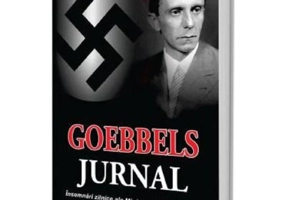 Goebbels: Jurnal. Insemnari zilnice ale Ministrului Propagandei celui de-al Treilea Reich