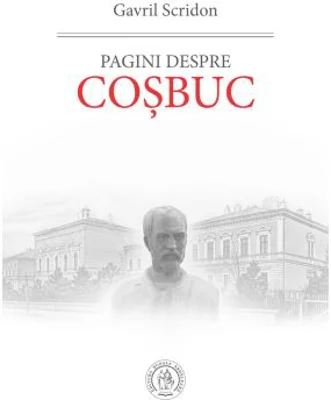 Pagini despre Cosbuc - Gavril Scridon