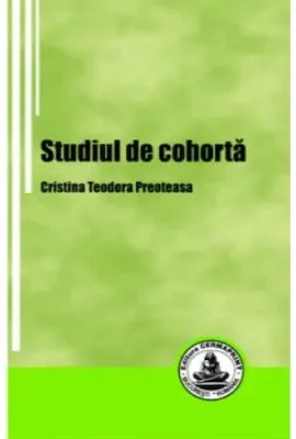 Studiul de cohorta - Cristina Teodora Preoteasa