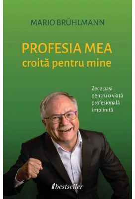 Profesia mea croita pentru mine