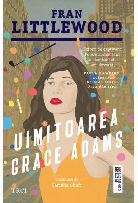 Uimitoarea Grace Adams - Fran Littlewood