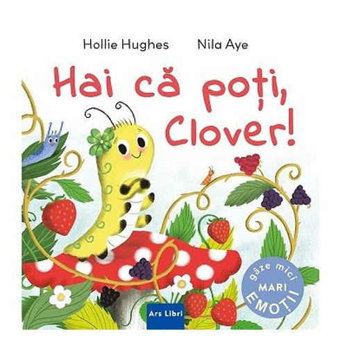 Hai ca poti, Clover! - Holly Hughes