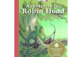 Aventurile lui Robin Hood. Repovestire dupa Howard Pyle