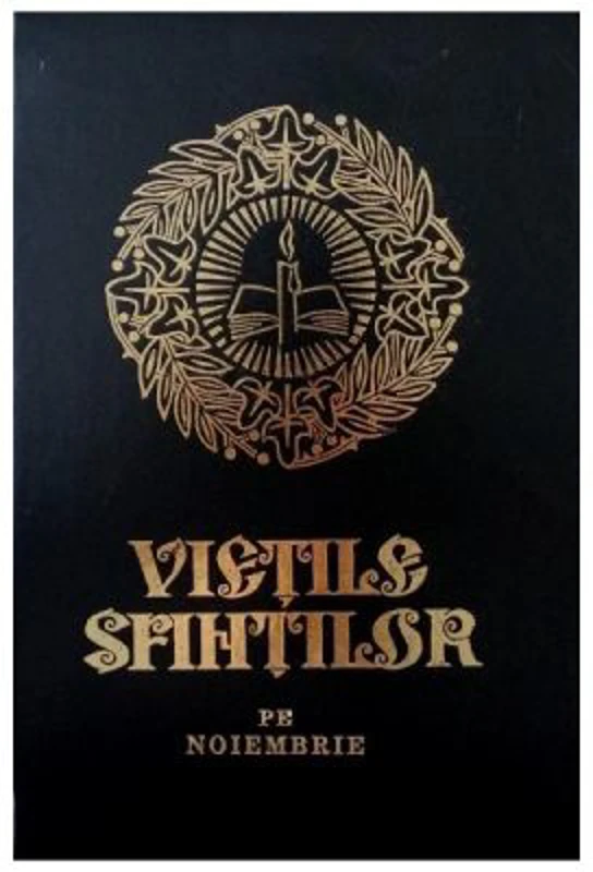 Vietile sfintilor. Noiembrie