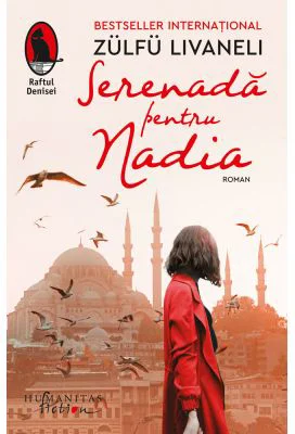 Serenada pentru Nadia - Zulfu Livaneli