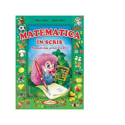 Matematica in scris. Numaram pana la 20