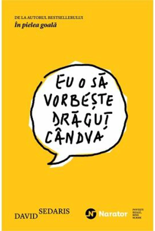 Eu o sa vorbeste dragut candva