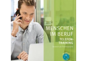 Menschen im Beruf Telefontraining Kursbuch mit Audio-CD - Axel Hering, Magdalena Matussek