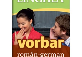 Vorbar roman-german. Hai sa vorbim!
