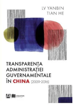 Transparenta administratiei guvernamentale in China (2009-2016)
