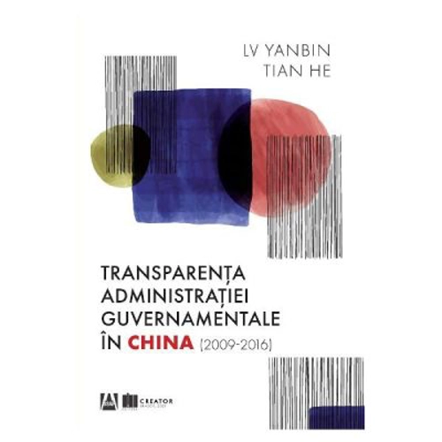 Transparenta administratiei guvernamentale in China (2009-2016)
