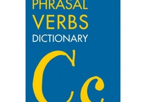 COBUILD Dictionaries for Learners. Phrasal Verbs Dictionary 4th edition