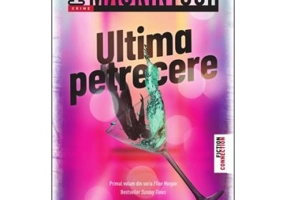 Ultima petrecere - Clare Mackintosh