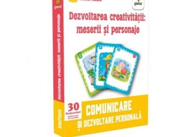 Dezvoltarea creativitatii. Meserii si personaje. Comunicare si dezvoltare personala (30 de flashcarduri)