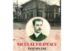 Niculae Filipescu. Insemnari (1914 - 1916) - Nicolae Polizu-Micsunesti