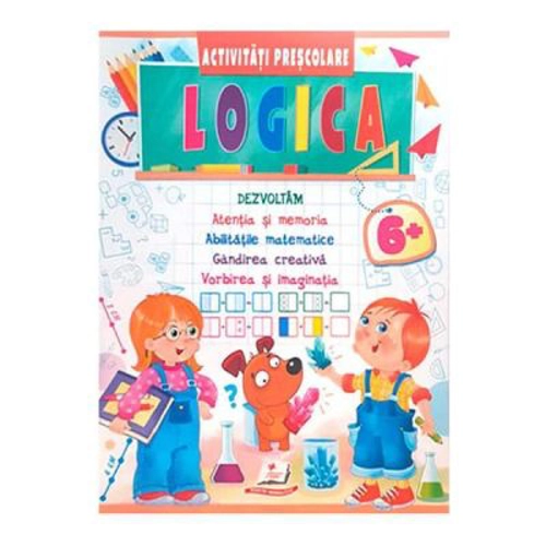 Logica. Activitati prescolare 6 ani+