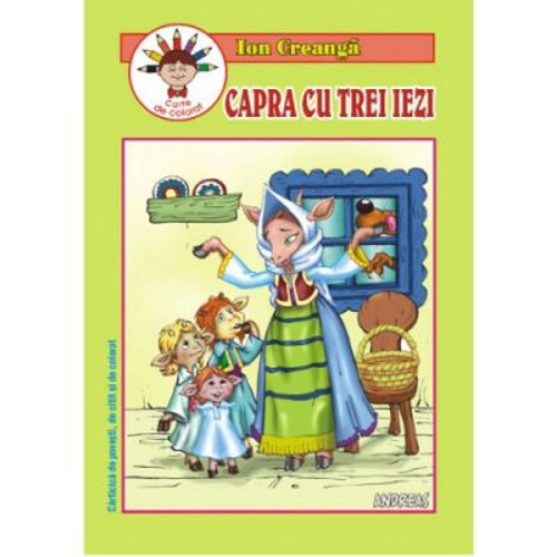 Capra cu trei iezi - Ion Creanga