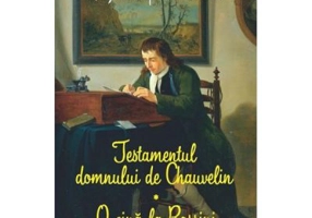 Testamentul domnului de Chauvelin. O cina la Rossini. Cele o mie una fantome - Alexandre Dumas