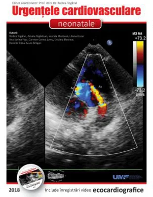 Urgentele cardiovasculare neonatale + DVD - Rodica Toganel