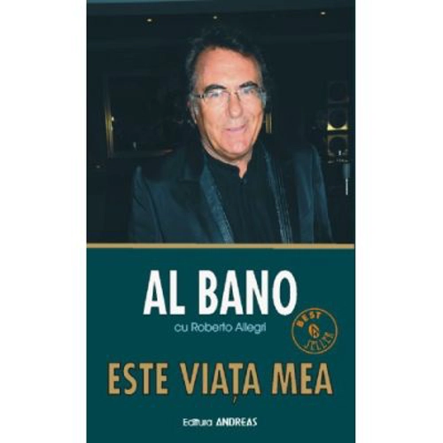 Este viata mea - Al Bano