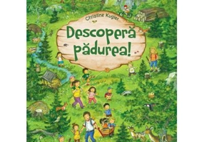 Descopera padurea
