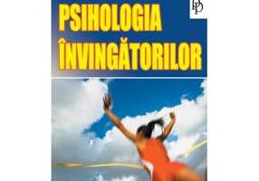 Psihologia invingatorilor - Elena Popova