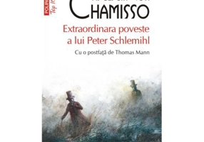 Extraordinara poveste a lui Peter Schlemihl. Editie de buzunar - Adelbert von Chamisso