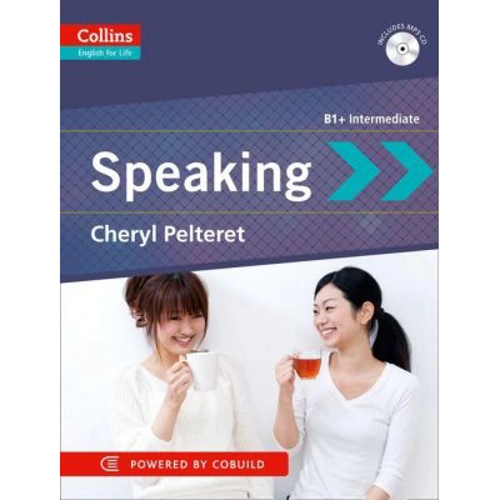English for Life. Skills: Speaking, B1+ - Cheryl Pelteret