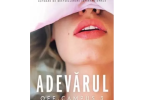 Adevarul. Seria Off-Campus, volumul 3 - Elle Kennedy