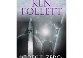 Codul Zero - Ken Follett, Glenn Cooper