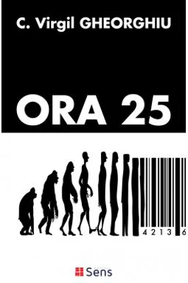 Ora 25 - Constantin Virgil Gheorghiu