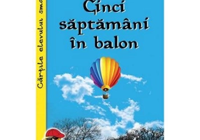 Cinci saptamani in balon - Jules Verne