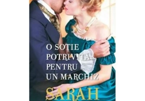 O sotie potrivita pentru un marchiz - Sarah MacLean