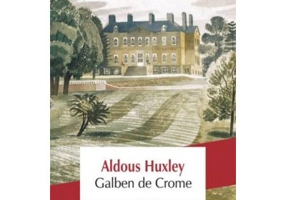 Galben de Crome - Aldous Huxley