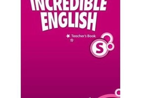 Incredible English Starter. Teachers Book 2nd Edition - Sarah Phillips