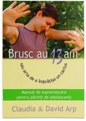 Brusc au 13 ani - Claudia Arp