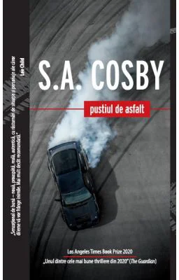 Pustiul de asfalt - S. A. Cosby