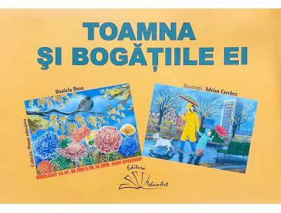 Toamna si bogatiile ei - Daniela Dosa, Adrian Cerchez