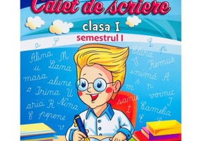 Caiet de scriere - Clasa I Semestrul I Varianta pentru Intuitex - Carmen Stanculescu