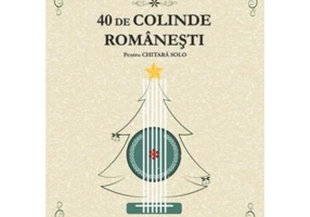 40 de Colinde Romanesti pentru chitara solo - Adrian Andrei